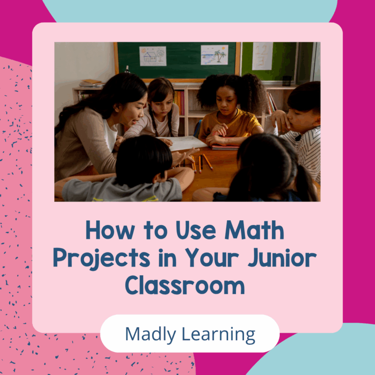 How to Use Math Projects in Your Junior Classroom